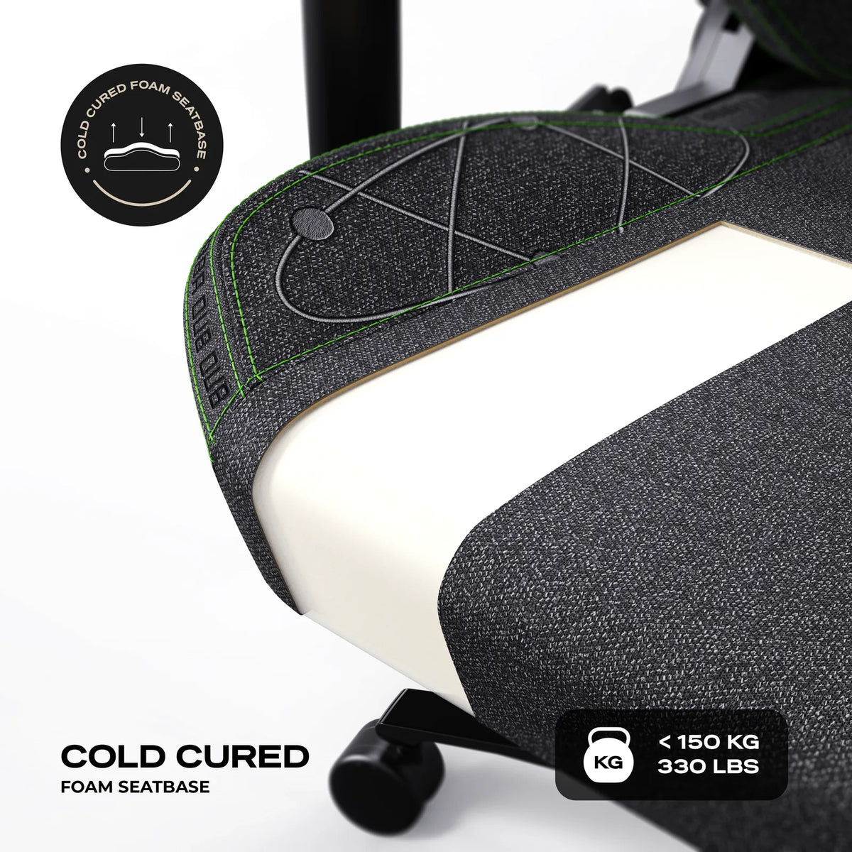 Cold-Cured Foam: High-density moulded foam in the seat and the backrest, on a chair rated to 150 kg.